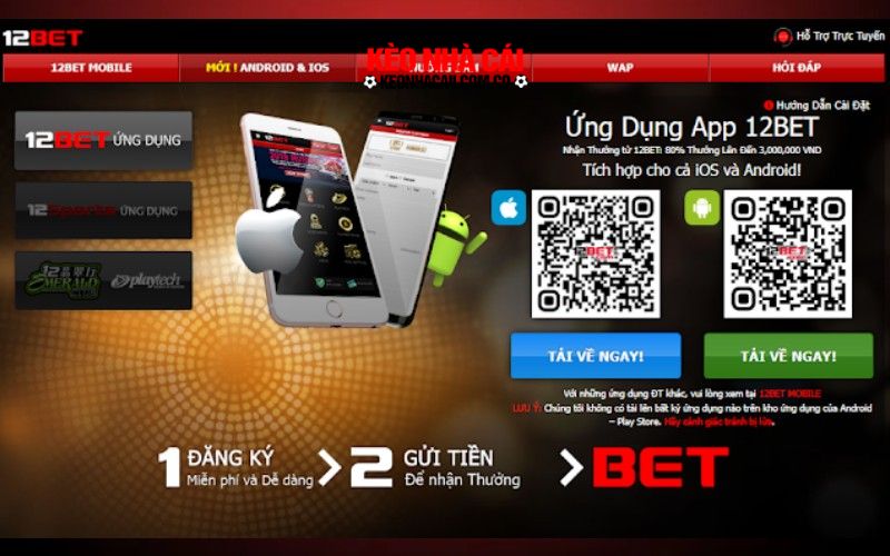 12BET 2 1 Cách tải app 12BET nhanh và đơn giản