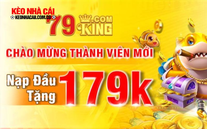79king Tổng hợp các chương trình khuyến mãi 79king mới nhất